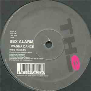Sex Alarm - I Wanna Dance flac album