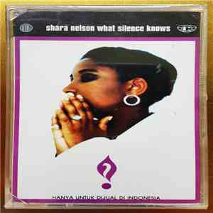 Shara Nelson - What Silence Knows flac album