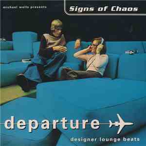 Signs Of Chaos - Departure (Designer Lounge Beats) flac album