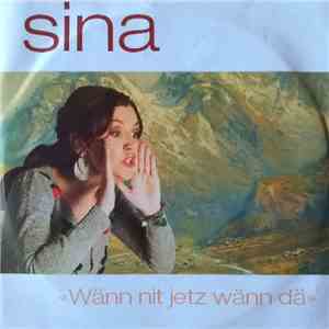 SINA - Wänn Nit Jetz Wänn Dä flac album