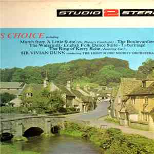 Sir Vivian Dunn K.C.V.O. Conducting The Orchestra Of The Light Music Society - Britain's Choice flac album