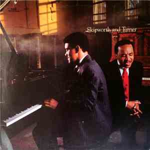 Skipworth And Turner - Skipworth And Turner flac album