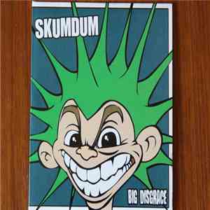 Skumdum - Big Disgrace flac album