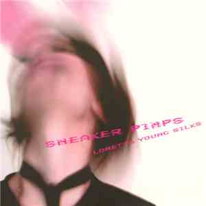 Sneaker Pimps - Loretta Young Silks flac album