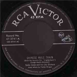 Spike Jones And His City Slickers - Chinese Mule Train flac album