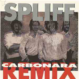 Spliff - Carbonara (Remix) flac album