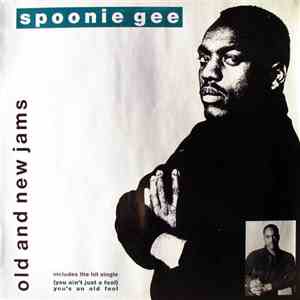 Spoonie Gee - Old And New Jams flac album
