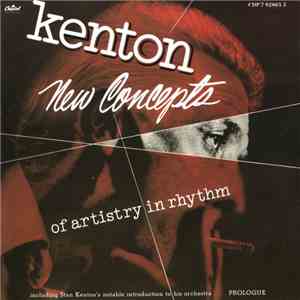 Stan Kenton - New Concepts Of Artistry In Rhythm flac album