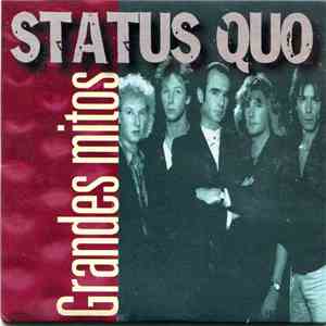 Status Quo - Grandes Mitos flac album