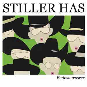 Stiller Has - Endosaurusrex flac album