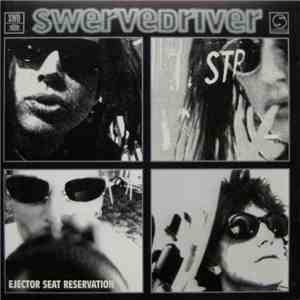 Swervedriver - Ejector Seat Reservation flac album