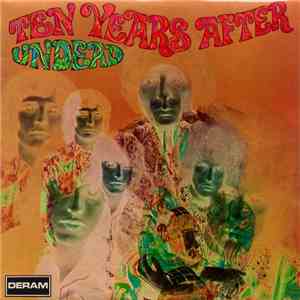 Ten Years After - Ten Years After Undead flac album