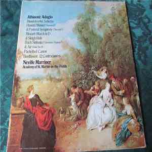 The Academy Of St. Martin-in-the-Fields, Sir Neville Marriner - Albinoni: Adagio And Music By Bach, Beethoven, Handel, Mendelssohn, Mozart, Pachelbel flac album