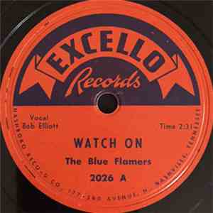 The Blue Flamers - Watch On flac album