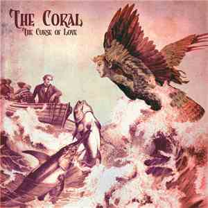 The Coral - The Curse Of Love flac album