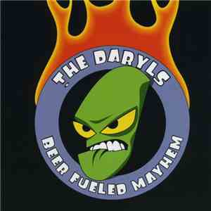 The Daryls - Beer Fueled Mayhem flac album