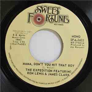 The Expedition Featuring Ron Lewis & James Clark - Wake Up America / Mama, Don't You Hit That Boy flac album