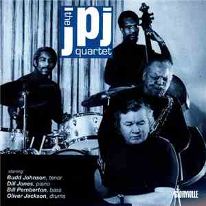 The JPJ Quartet Featuring Bud Johnson - 1969-71 flac album