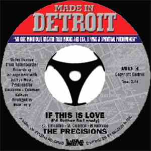 The Precisions - If This Is Love (I'd Rather Be Lonely) flac album