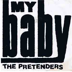 The Pretenders - My Baby flac album