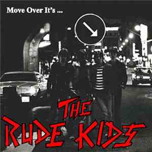 The Rude Kids - Move Over It's... flac album