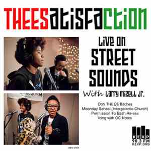 THEESatisfaction - THEESatisfaction LIVE On KEXP Street Sounds flac album