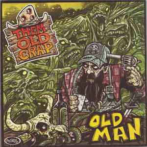 Them Old Crap - Old Man flac album