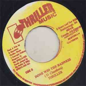 Thriller - Done Wid The Badness flac album