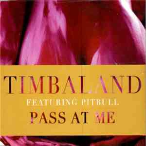 Timbaland Featuring Pitbull - Pass At Me flac album
