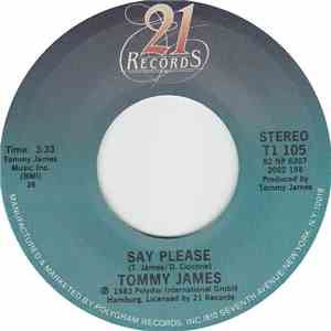 Tommy James - Say Please/Two Time Lover flac album