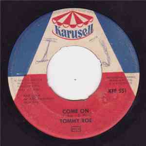 Tommy Roe - Come On / There Will Be Better Years flac album