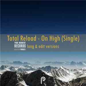 Total Reload - On High flac album