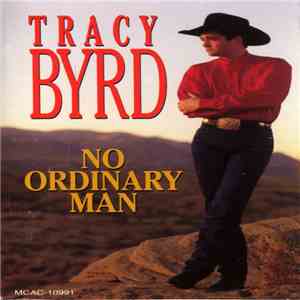 Tracy Byrd - No Ordinary Man flac album