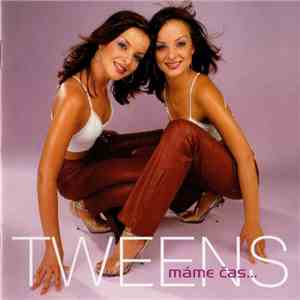 Tweens - Máme Čas... flac album