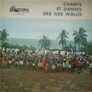 Unknown Artist - Chants Et Danses Des Iles Wallis flac album