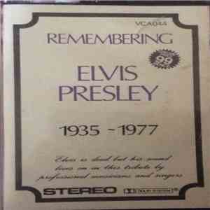 Unknown Artist - Remembering Elvis Presley 1935 - 1977 flac album