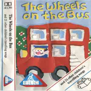 Unknown Artist - The Wheels On The Bus flac album