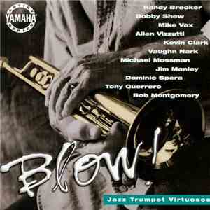 Various - Blow! Jazz Trumpet Virtuosos flac album