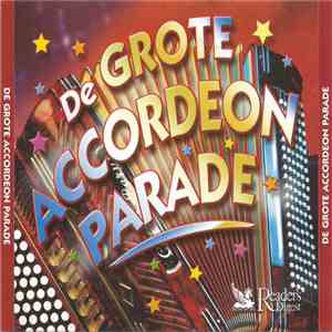 Various - De Grote Accordeon Parade flac album
