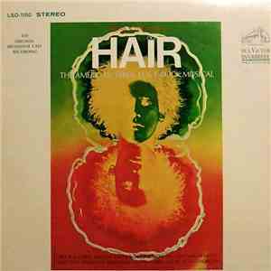 Various - Hair - The American Tribal Love-Rock Musical - The Original Broadway Cast Recording flac album