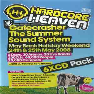 Various - Hardcore Heaven - Gatecrasher The Summer Sound System flac album