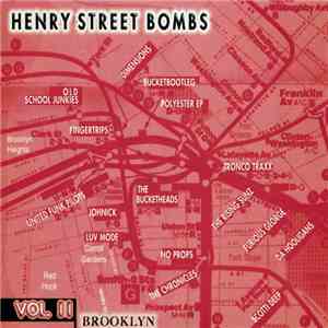Various - Henry Street Bombs Vol. II flac album