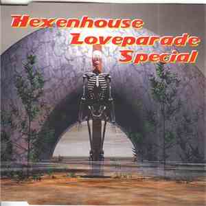Various - Hexenhaus Loveparade Special flac album