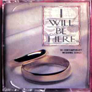 Various - I Will Be Here (10 Contemporary Wedding Songs) flac album