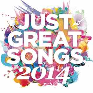 Various - Just Great Songs 2014 flac album