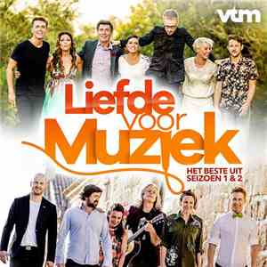 Various - Liefde Voor Muziek - Het Beste Uit Seizoen 1 & 2 flac album