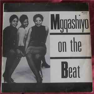 Various - Mgqashiyo On The Beat flac album