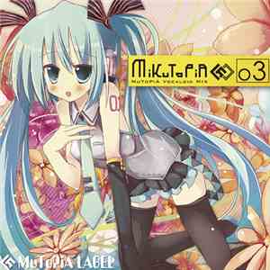 Various - Mikutopia 03 flac album
