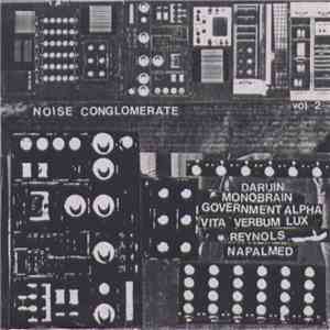 Various - Noise Conglomerate Vol 2 flac album