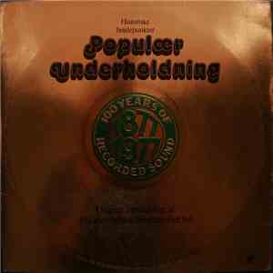 Various - Populær Underholdning (100 Years Of Recorded Sound - 1877-1977) flac album